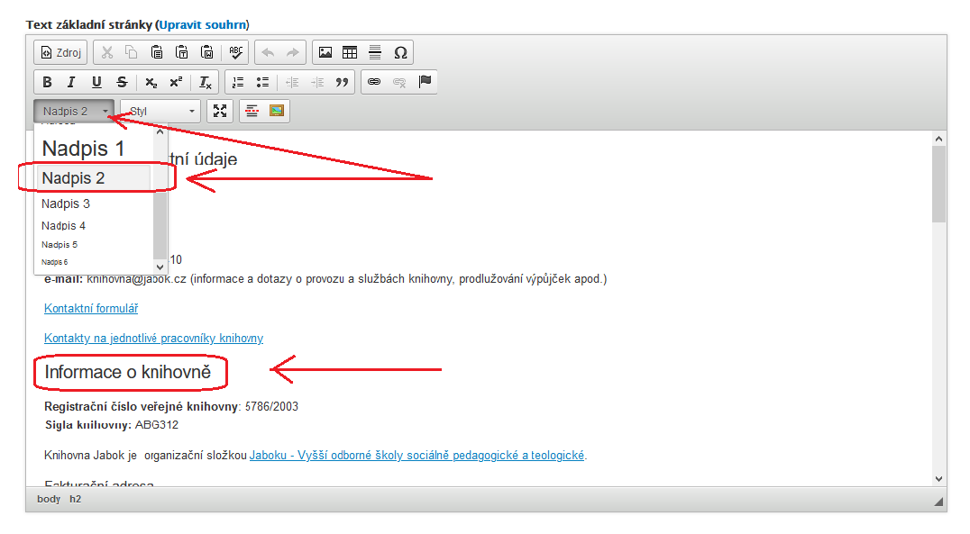 Obr. 3: Výběr úrovně nadpisu v editoru redakčního systému pomocí rozbalovacího menu